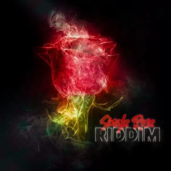single rose riddim - relentlesstt production