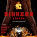 Sinnerz Riddim – Major League Studio