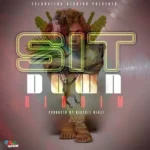 Sit Down Riddim – Yala Nation Studios 2022