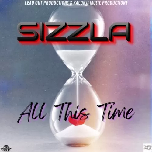 sizzla - all this time
