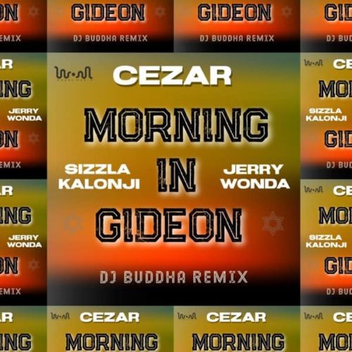sizzla-cezar-morning-in-gideon-remix