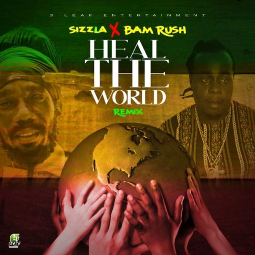 sizzla-ft-bam-rush-heal-the-world-remix