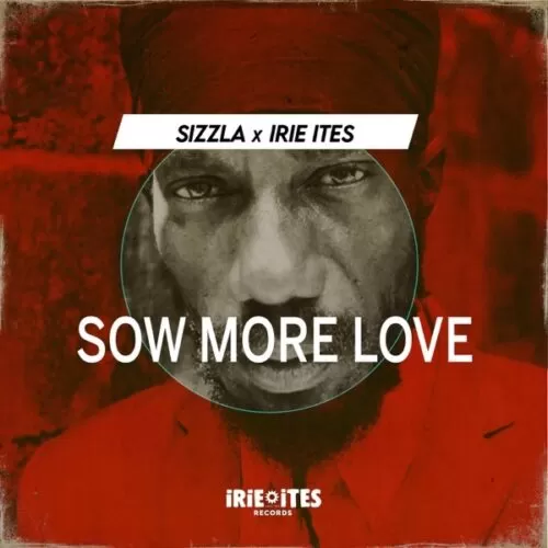 sizzla - sow more love