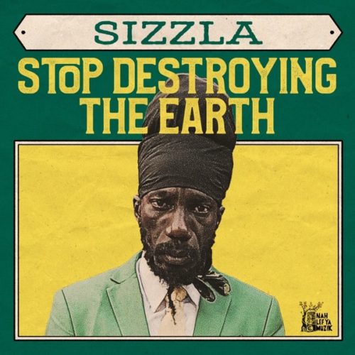 sizzla-stop-destroying-the-earth