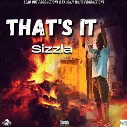 sizzla - that's it