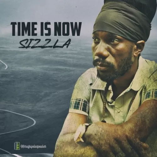 sizzla - time is now