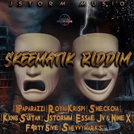 skeematik riddim - jstorm musiq
