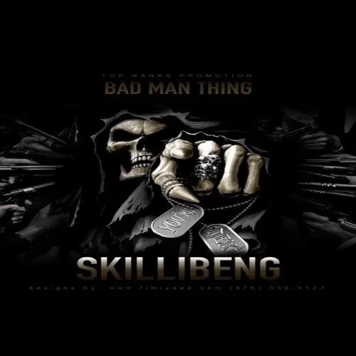 skillibeng - bad man thing