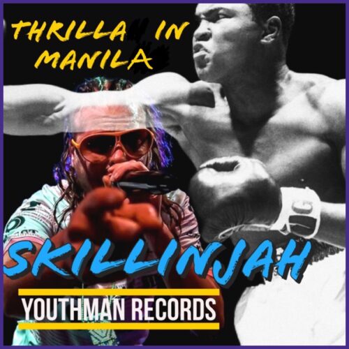 skillinjah - thrilla in manila