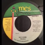 Sky Dome Riddim – Mes Jam Records