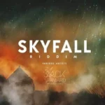 Skyfall Riddim – Parry Jack