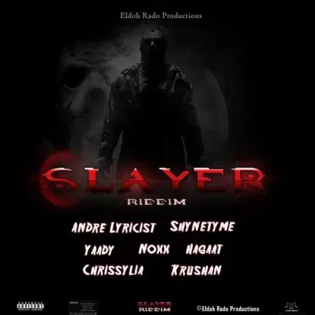 Slayer Riddim - Eldoh Rado Productions