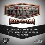 Sledge Hammer Riddim – Studio 91