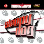 Sleepy Dog Riddim – Studio 2000 Productions