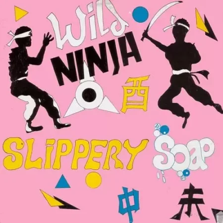 Slippery Soap Riddim – Wild Ninja Production Slippery Soap Riddim - Wild Ninja Production