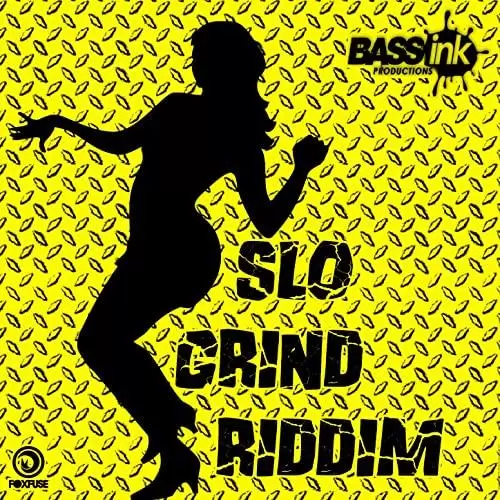 slo grind riddim - bass ink productions