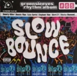 Slow Bounce Riddim – H20