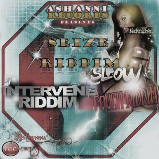 slow touch / intervene / seize riddim - dj logoand ashannii records