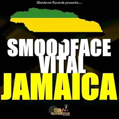smoodface x vital - jamaica