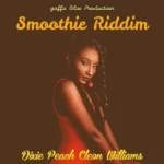 Smoothie Riddim – Gaffa Blue Production