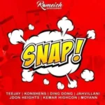 Snap Riddim (2019) – Romeich Entertainment