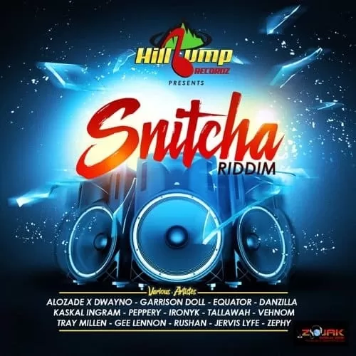 snitcha riddim - hillbump recordz