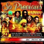 So Precious Riddim – Goldcup Records