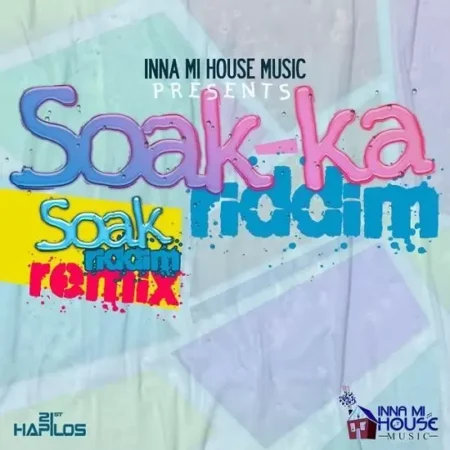 Soak-ka Riddim - Inna Mi House Music