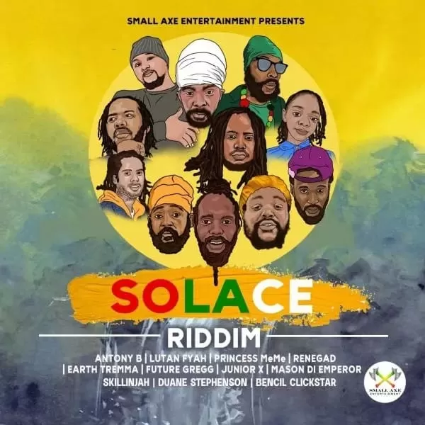 Solace Riddim - Small Axe Entertainment