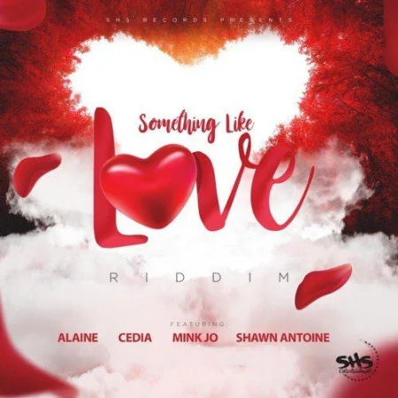 something like love riddim - s.h.s records