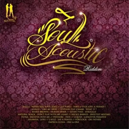 Soul Acoustic Riddim – Jam2 Productions Soul Acoustic Riddim - Jam2 Productions