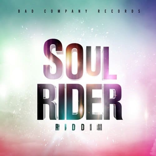 soul rider riddim - bad company records
