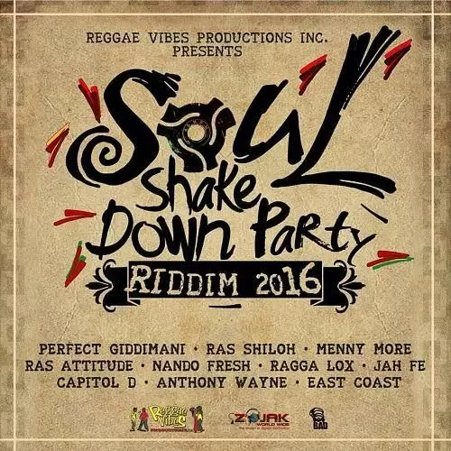 soul shake down party riddim - reggae vibes
