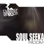 Soulseeka Riddim – Chimney Records