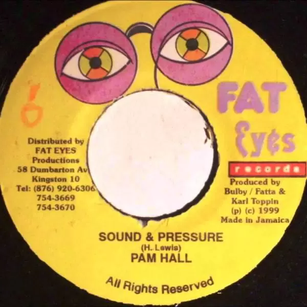 Sound And Pressure Riddim – Fat Eyes sound and pressure riddim - fat eyes