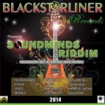 Soundmindz Riddim – Blackstarliner Records