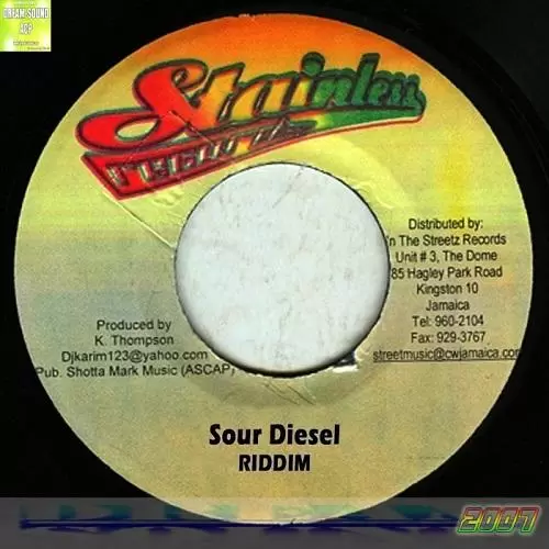 sour diesel riddim - stainless records