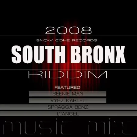 South Bronx Riddim – Snow Cone Records south bronx riddim - snow cone records