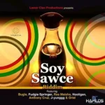 Soy Sawce Riddim – Lamar Clan Productions