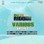 Specific Task Riddim – Lafam Entertainment