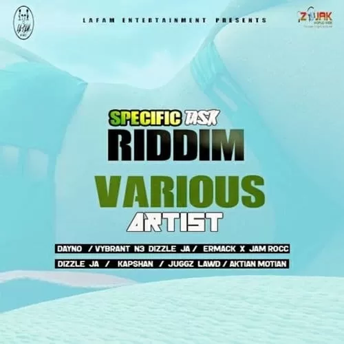 specific task riddim - lafam entertainment