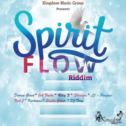 spirit flow riddim - kingdom music group / nuchie records