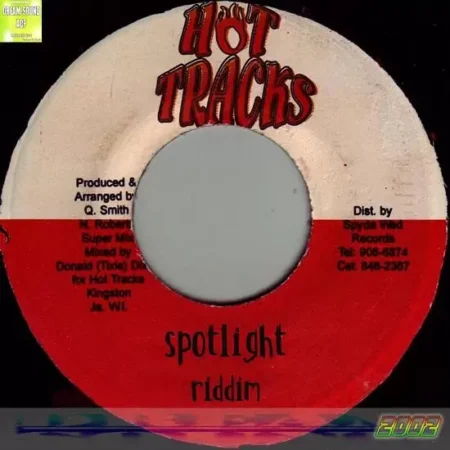 spotlight riddim - hot tracks