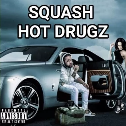 squash - hot drugz
