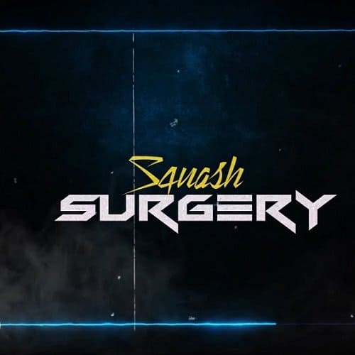 squash - surgery