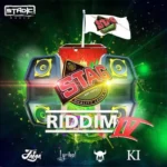 Stag Riddim 4 (2017) – Stadic Music