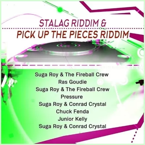 stalag riddim / pick up the pieces riddim - fireball records