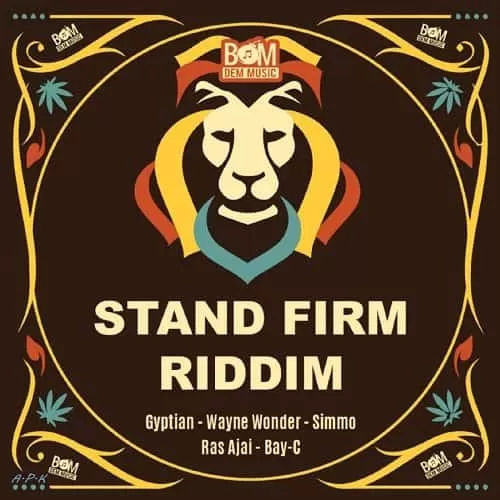 stand firm riddim - bomdem music