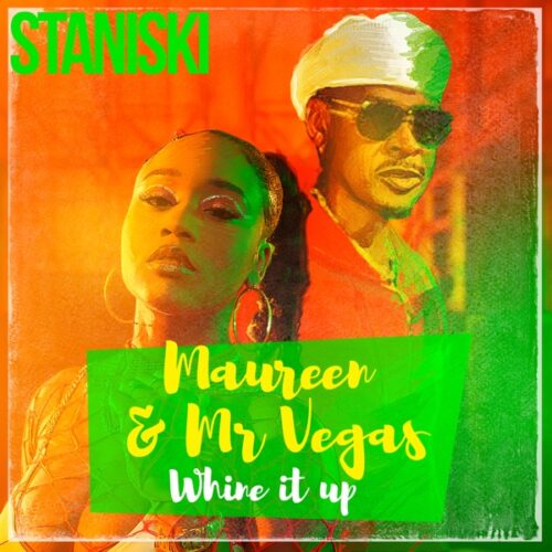 staniski ft. maureen & mr. vegas - whine it up