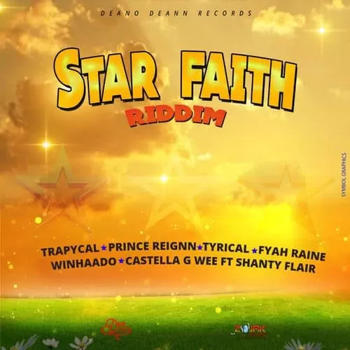 star faith riddim - deano deann records